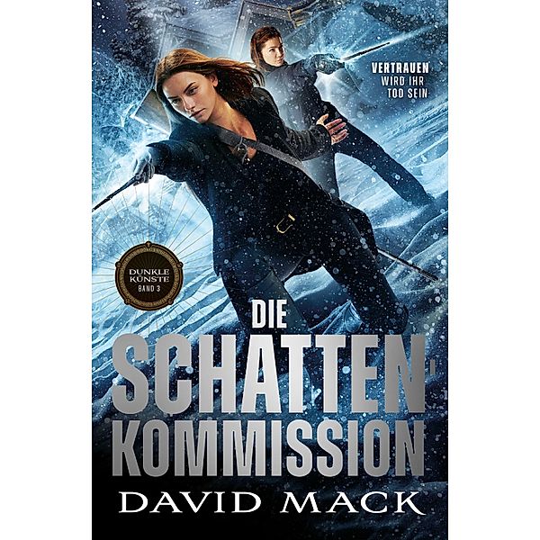 Die Dunklen Künste: Die Schatten-Kommission, David Mack