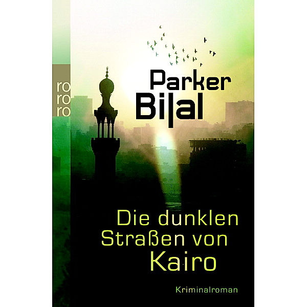 Die dunklen Straßen von Kairo, Parker Bilal