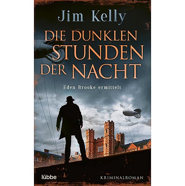 Die dunklen Stunden der Nacht / Inspector Eden Brooke Bd.1, Jim Kelly