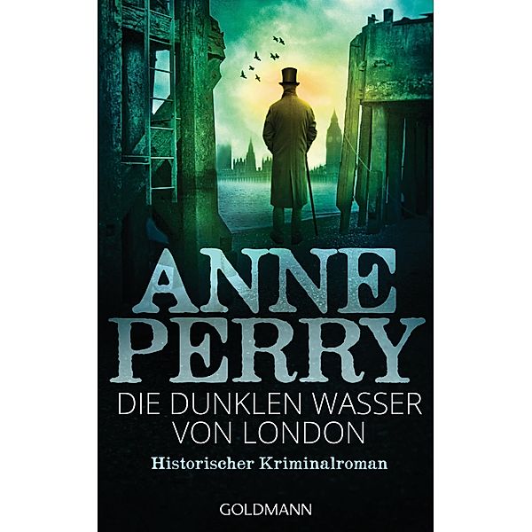 Die dunklen Wasser von London / Inspector Monk Bd.24, Anne Perry