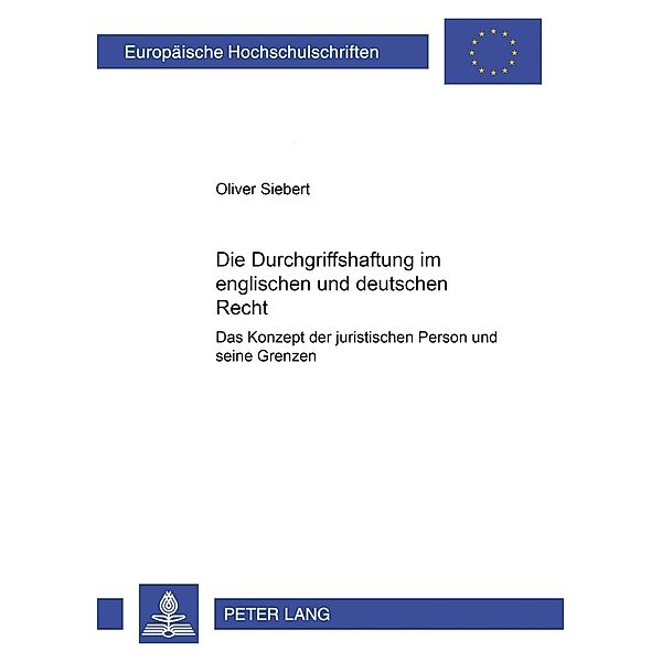 Die Durchgriffshaftung im englischen und deutschen Recht, Oliver S. Siebert