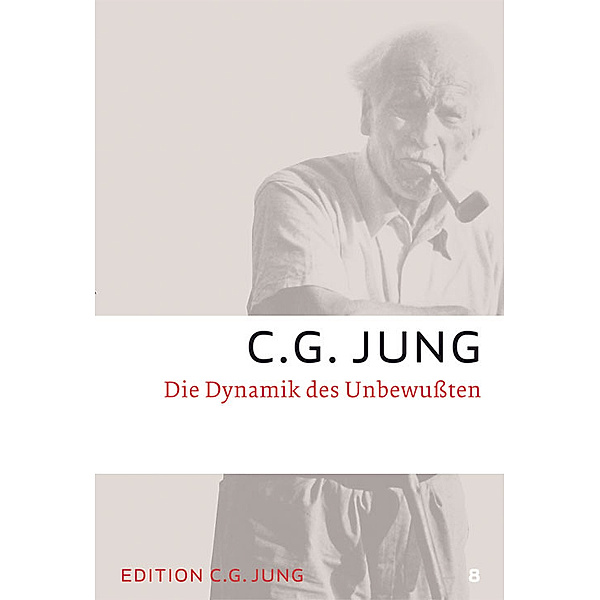 Die Dynamik des Unbewussten, C. G. Jung