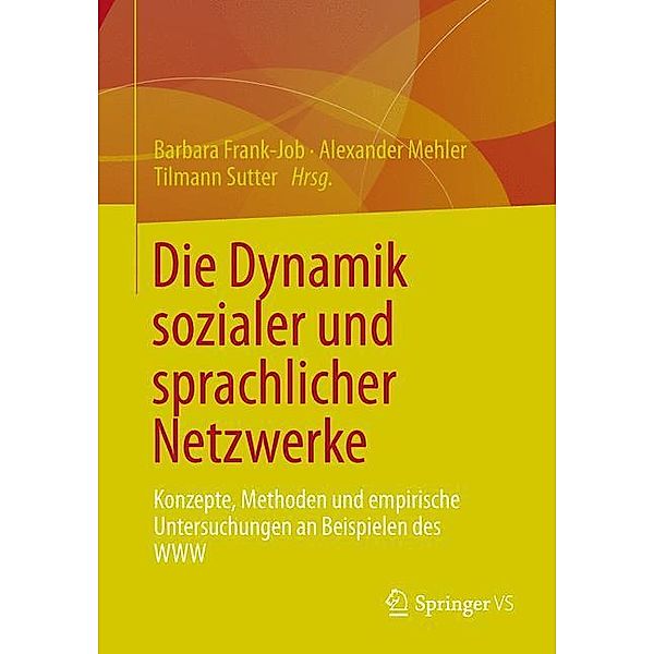 Die Dynamik sozialer und sprachlicher Netzwerke