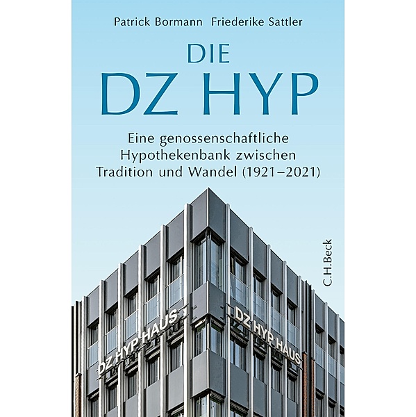 Die DZ HYP, Patrick Bormann, Friederike Sattler