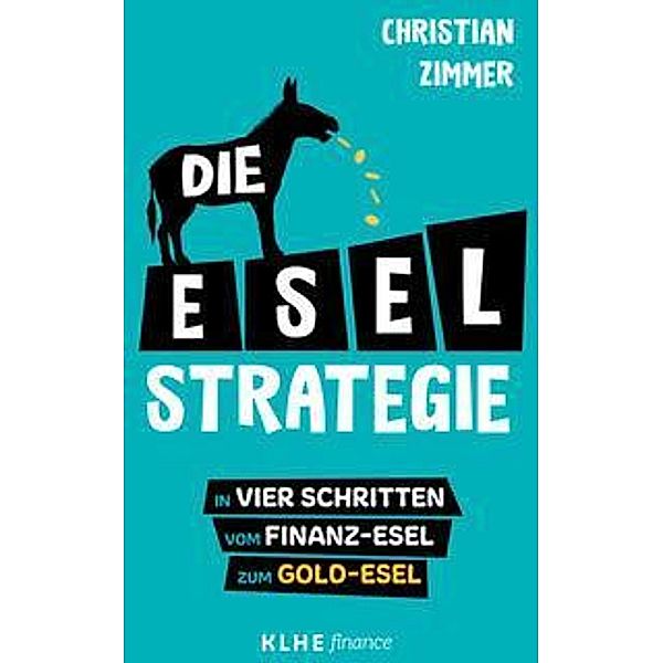 Die E-S-E-L - Strategie, Christian Zimmer