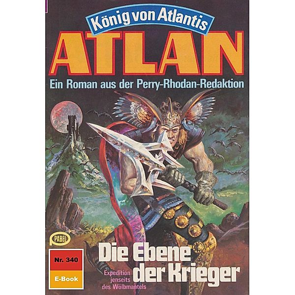 Die Ebene der Krieger (Heftroman) / Perry Rhodan - Atlan-Zyklus König von Atlantis (Teil 1) Bd.340, Marianne Sydow