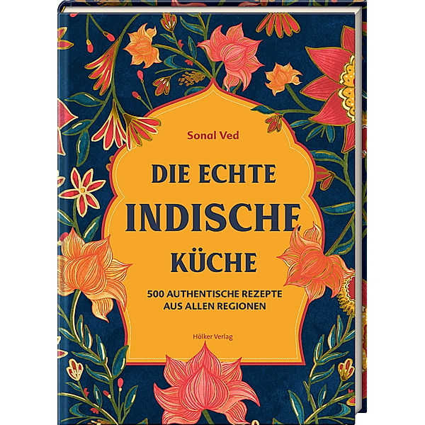 Die echte indische Küche, Sonal Ved