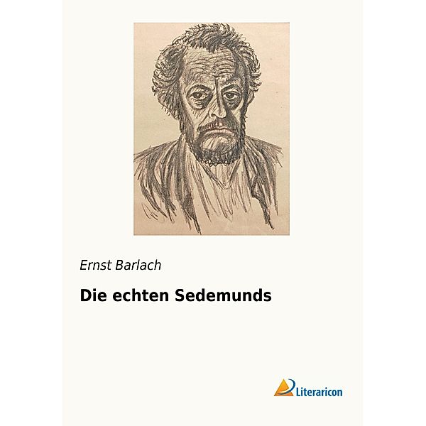 Die echten Sedemunds, Ernst Barlach