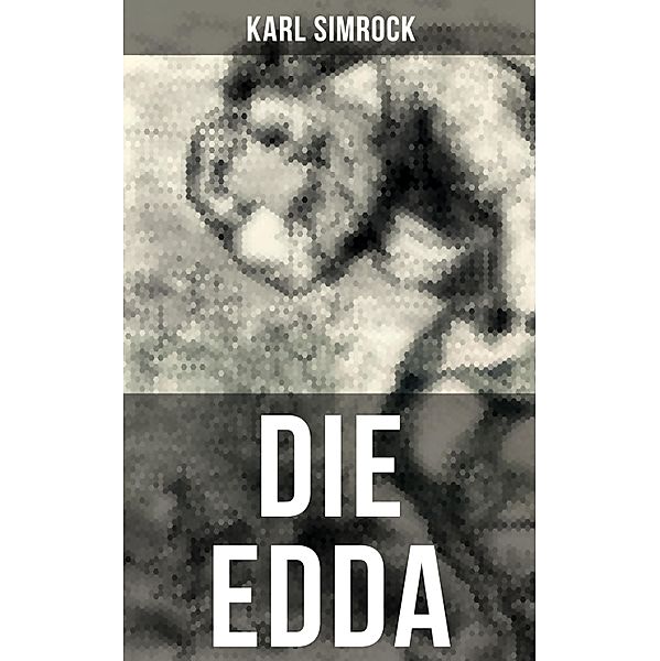 DIE EDDA, Karl Simrock