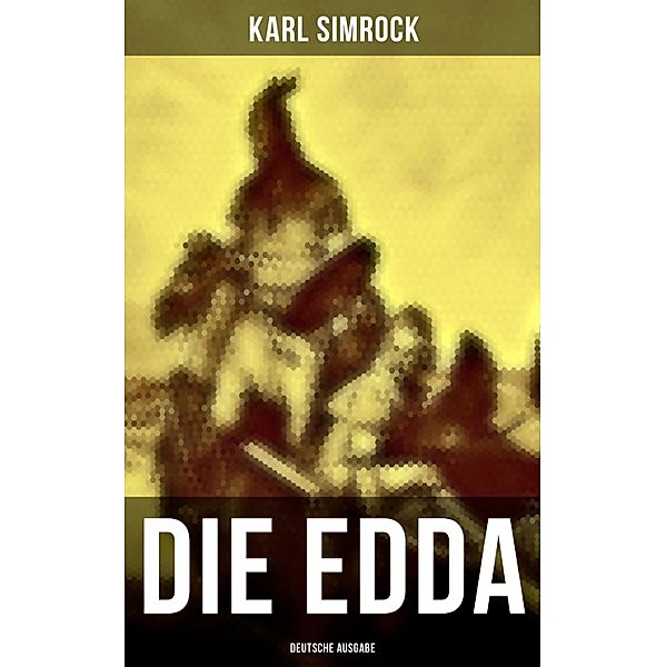 Die Edda (Deutsche Ausgabe), Karl Simrock