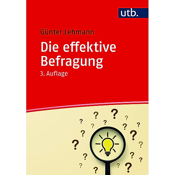 Die effektive Befragung, Günter Lehmann