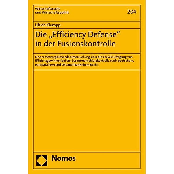 Die Efficiency Defense in der Fusionskontrolle, Ulrich Klumpp