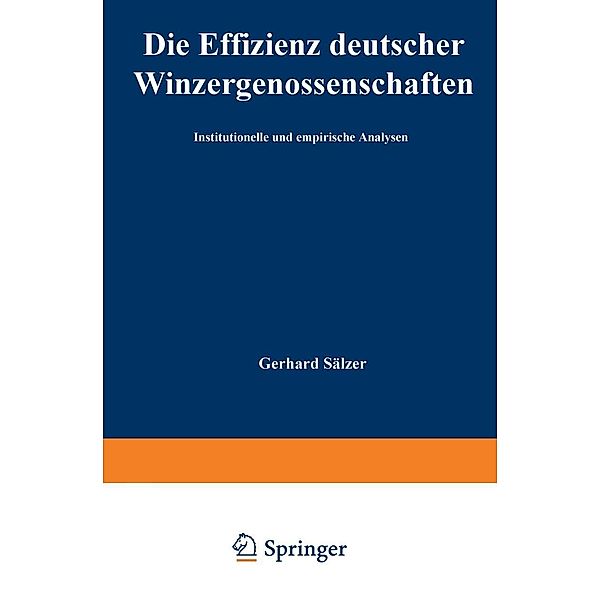 Die Effizienz deutscher Winzergenossenschaften, Gerhard-Ludwig Sälzer