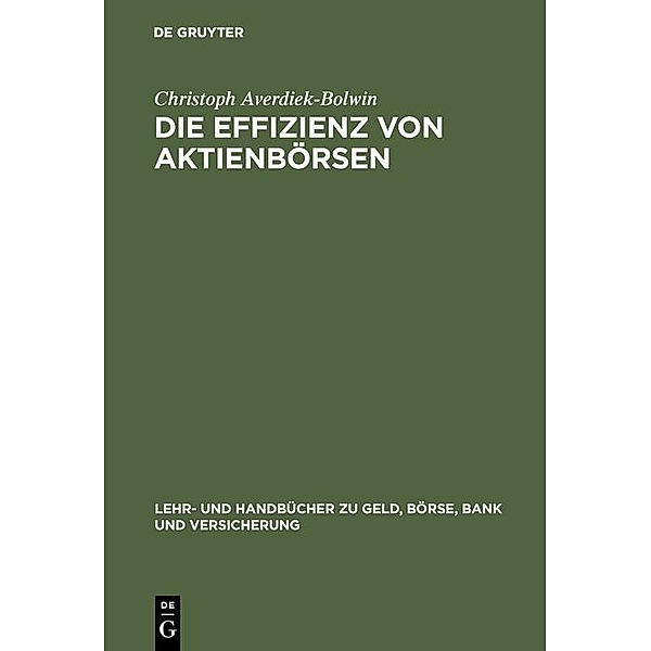 Die Effizienz von Aktienbörsen / Jahrbuch des Dokumentationsarchivs des österreichischen Widerstandes, Christoph Averdiek-Bolwin
