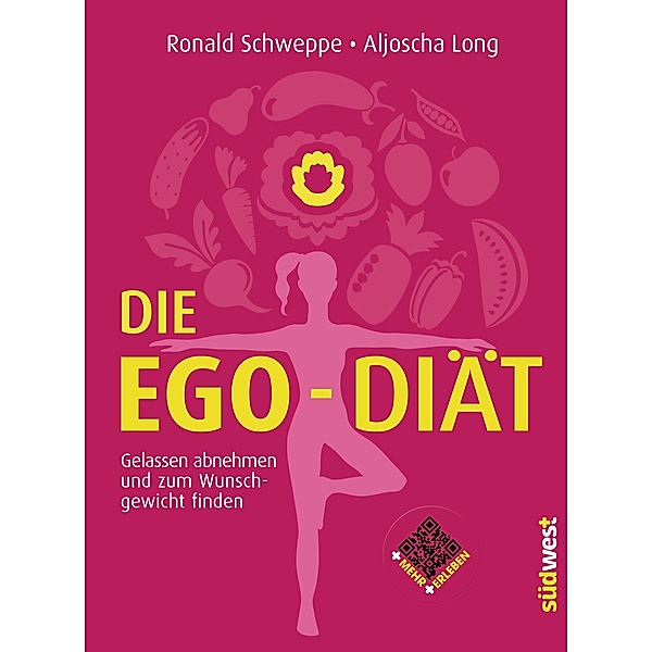 Die Ego-Diät, Ronald Schweppe, Aljoscha Long