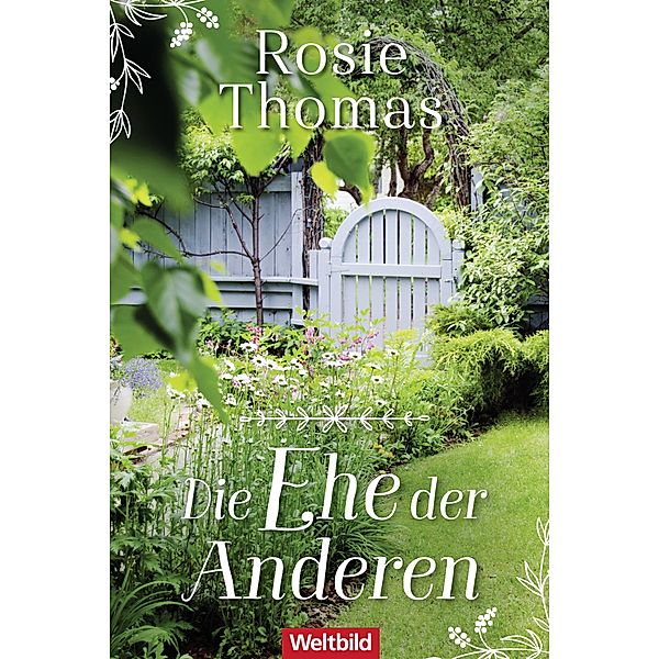 Die Ehe der Anderen, Rosie Thomas