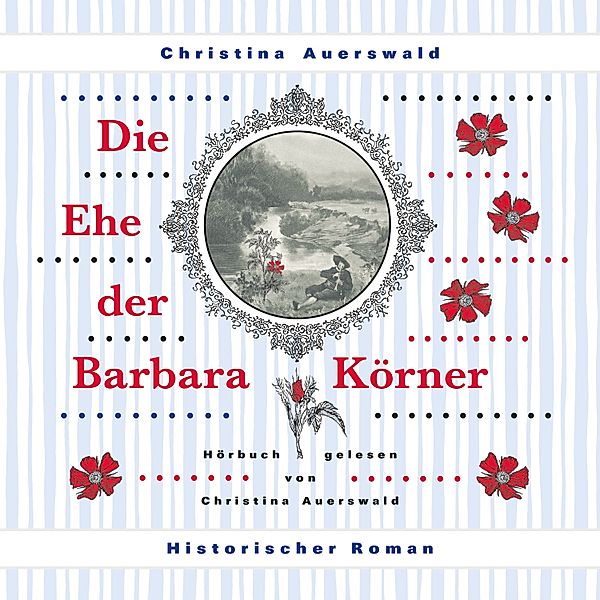 Die Ehe der Barbara Körner, Christina Auerswald