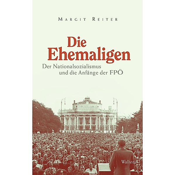 Die Ehemaligen, Margit Reiter