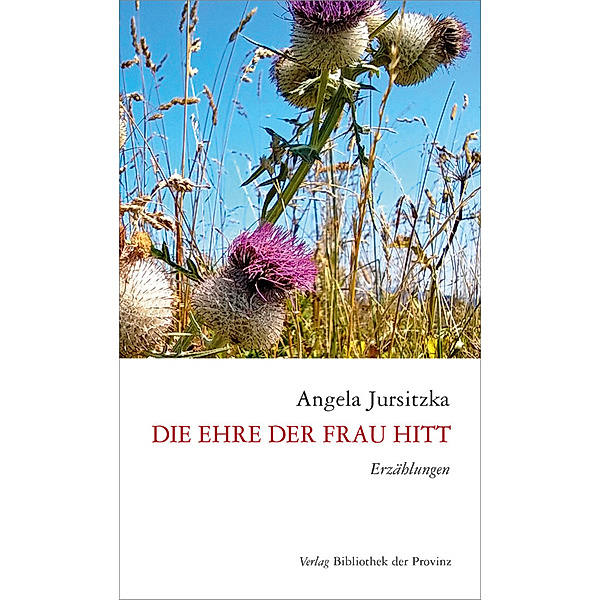 Die Ehre der Frau Hitt, Angela Jursitzka
