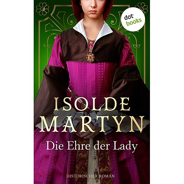 Die Ehre der Lady, Isolde Martyn