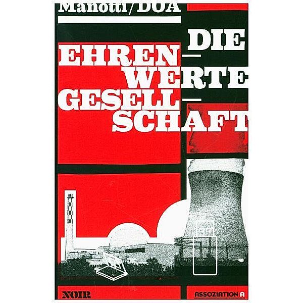 Die ehrenwerte Gesellschaft, Dominique Manotti, Doa