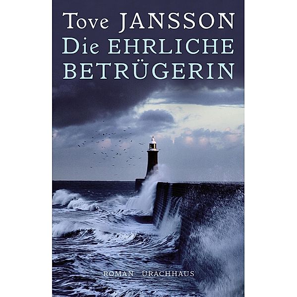 Die ehrliche Betrügerin, Tove Jansson