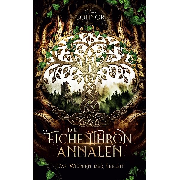 Die Eichenthron Annalen, P. G. Connor