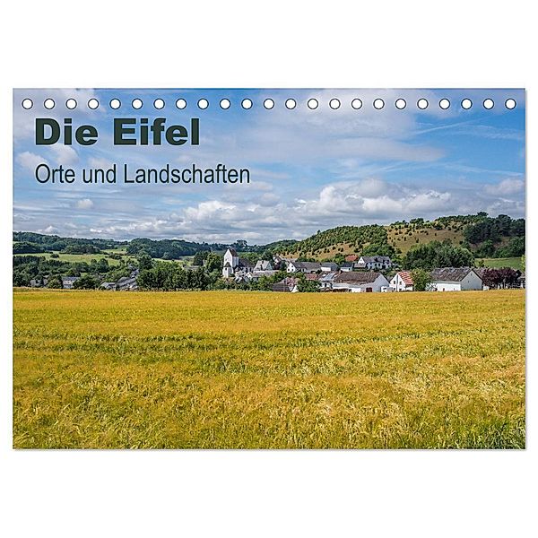 Die Eifel - Orte und Landschaften (Tischkalender 2024 DIN A5 quer), CALVENDO Monatskalender, Thomas Leonhardy