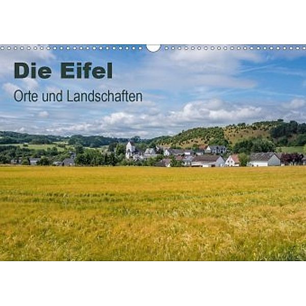 Die Eifel - Orte und Landschaften (Wandkalender 2020 DIN A3 quer), Thomas Leonhardy