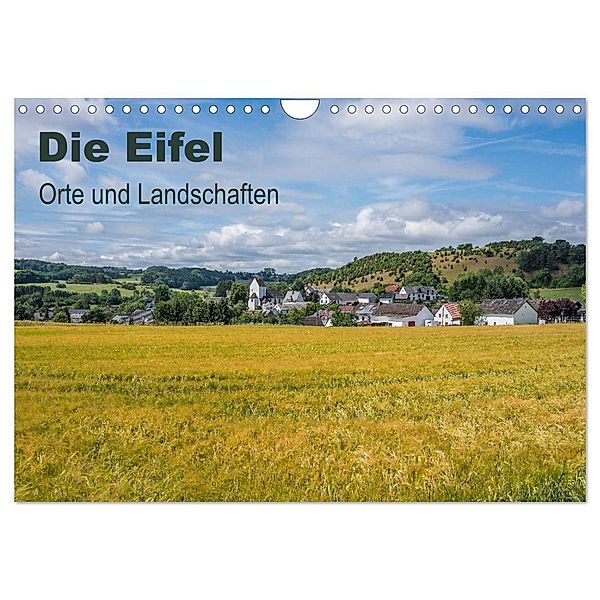 Die Eifel - Orte und Landschaften (Wandkalender 2024 DIN A4 quer), CALVENDO Monatskalender, Thomas Leonhardy