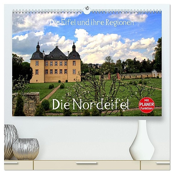 Die Eifel und ihre Regionen - Die Nordeifel (hochwertiger Premium Wandkalender 2024 DIN A2 quer), Kunstdruck in Hochglanz, Arno Klatt