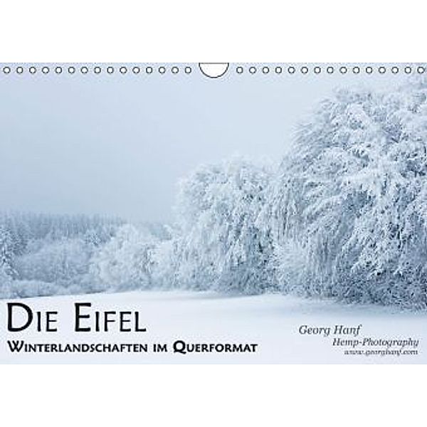 Die Eifel Winterlandschaften im Querformat (Wandkalender 2015 DIN A4 quer), Georg Hanf