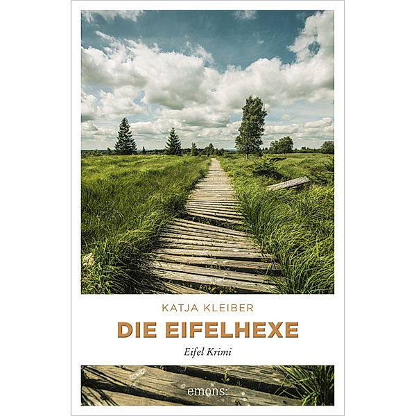 Die Eifelhexe, Katja Kleiber