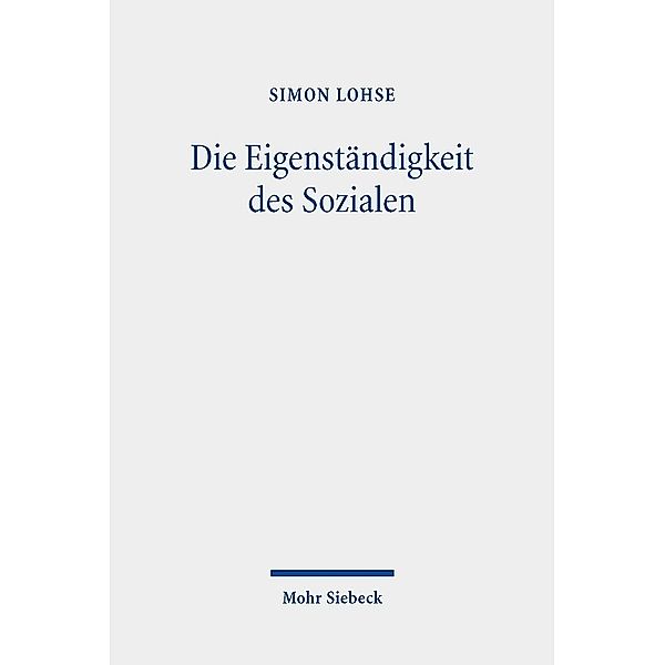 Die Eigenständigkeit des Sozialen, Simon Lohse