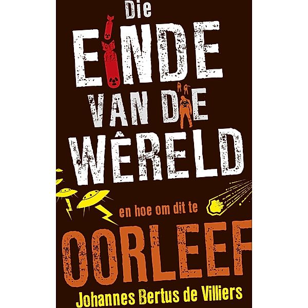 Die einde van die wêreld, Johannes Bertus de Villiers