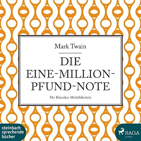 Die Eine-Million-Pfund-Note (Ungekürzt), Mark Twain