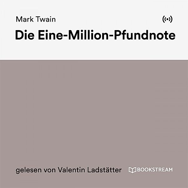 Die Eine-Million-Pfundnote, Mark Twain