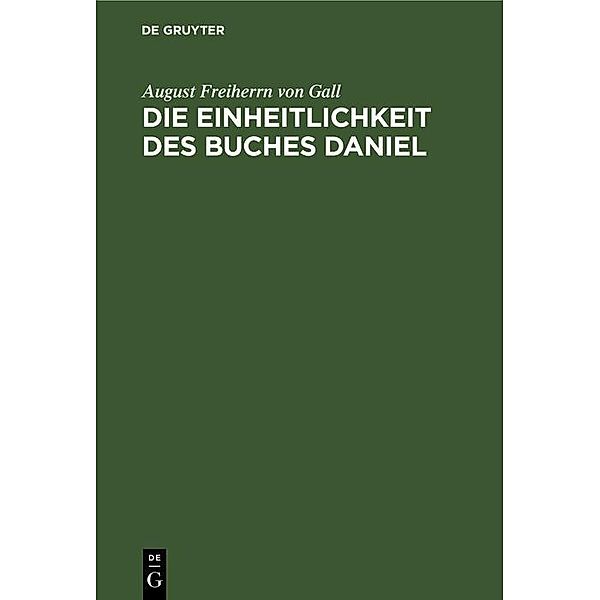 Die Einheitlichkeit des Buches Daniel, August Freiherrn von Gall
