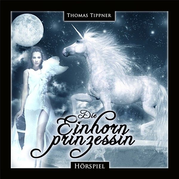 Die Einhornprinzessin, Thomas Tippner