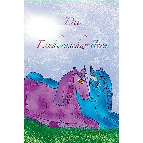 Die Einhornschwestern, Tina Nussbacher