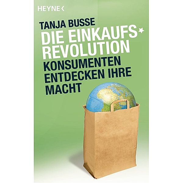 Die Einkaufsrevolution, Tanja Busse