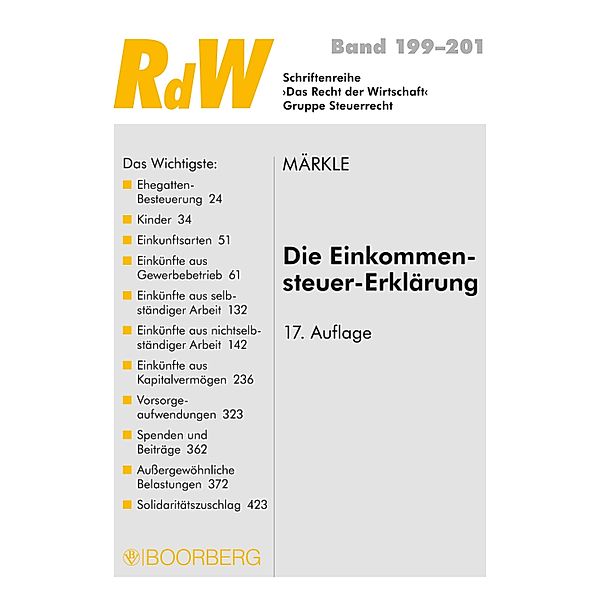 Die Einkommensteuer-Erklärung / Recht der Wirtschaft Bd.199, Rudi W. Märkle