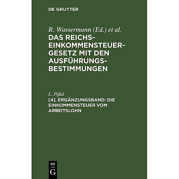 Die Einkommensteuer vom Arbeitslohn, L. Pißel