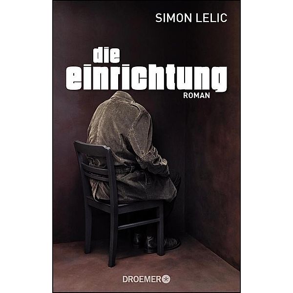 Die Einrichtung, Simon Lelic