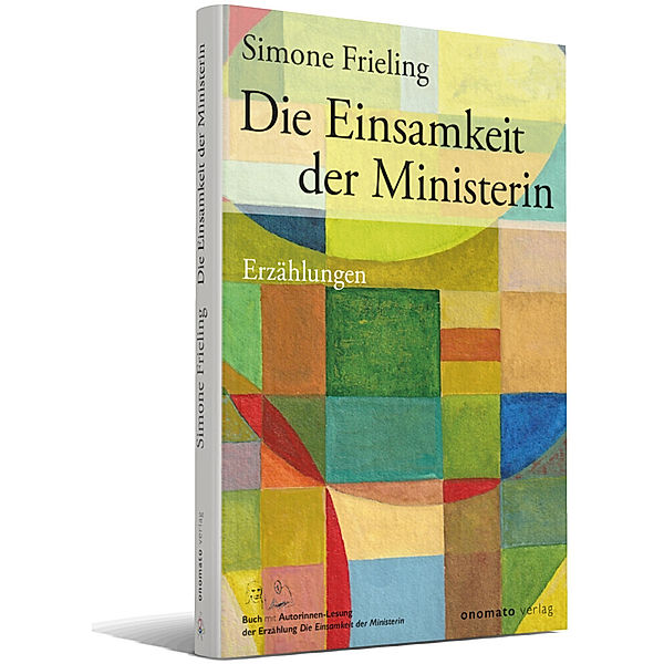 Die Einsamkeit der Ministerin, m. 1 Audio, 2 Teile, Simone Frieling