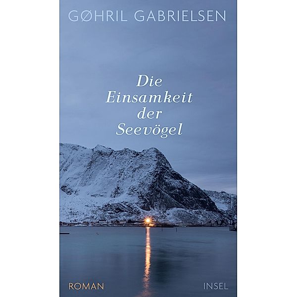 Die Einsamkeit der Seevögel, Gøhril Gabrielsen
