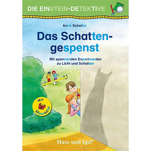 Die Einstein-Detektive: Das Schattengespenst / Silbenhilfe, Anne Scheller