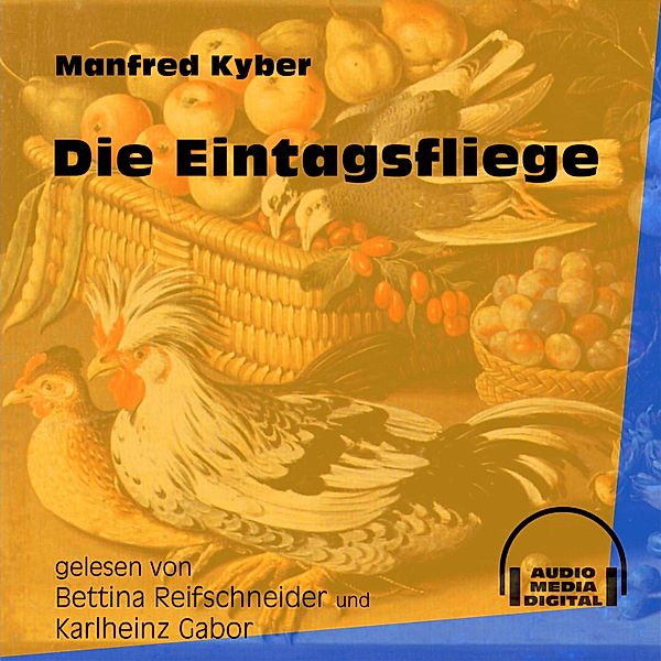 Die Eintagsfliege, Manfred Kyber