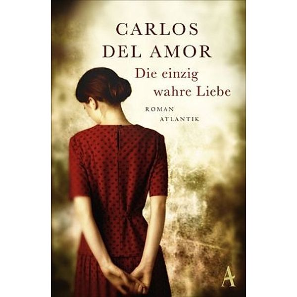 Die einzig wahre Liebe, Carlos Del Amor