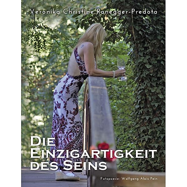 Die Einzigartigkeit des Seins, Veronika Christine Ranegger